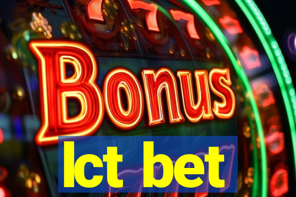 lct bet